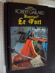 KAPETAN LE FORT II - Robert Gillard