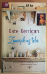 Kate Kerrigan - Zauvijek uz tebe