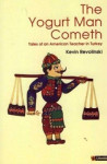 Kevin Revolinski - The Yogurt Man Cometh