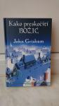 Knjiga Kako preskočiti Božić, John Grisham, NOVO