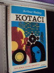 KOTAČI - Arthur Hailey