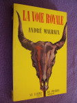La voie royale - Andre Malraux