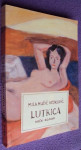 LUTKICA - Mila Nučić Vojković