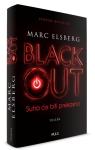 Marc Elsberg: Blackout - sutra će biti prekasno