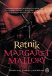 Margaret Mallory : Ratnik