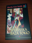 Martin Cruz Smith-Špijunska baza Tokio