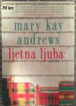 Mary Kay Andrews - Ljetna ljubav