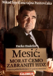 MESIĆ : MORAT ĆEMO ZABRANITI HDZ