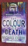 MICHAEL CORDY...THE COLOUR OF DEATH