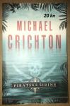 Michael Crichton - Piratske širine