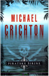 Michael Crichton: Piratske širine