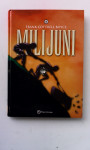 Milijuni, Frank Cottrell Boyce