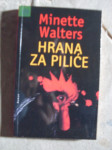 Minette Walters: Hrana za piliće