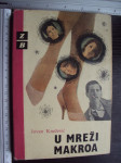 U MREŽI MAKROA - Jovan Knežević (8423)