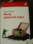 MUZEJ ZABAČENIH TAJNA Oksana Zabužko