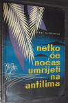 NETKO ĆE NOČAS UMRETI NA ANTILIMA - Rene Poissesseau