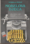 Nikola Pulić - Nobelova Djeca