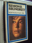 NOSTALGIJA NIJE VIŠE .. Simone Signoret