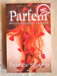 patrick suskind PARFEM - Povijest jednog ubojice, ZNANJE ZG 2010