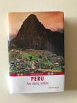 Drago Balvanović : Peru - puti, običaji, sudbine