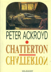 Peter Ackroyd: Chatterton