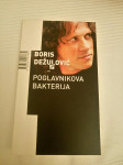 POGLAVNIKOVA BAKTERIJA - Boris Dežulović