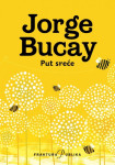 PUT SREĆE  -  Jorge Bucay