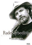 Rade Šerbedžija DO POSLJEDNJEG DAHA