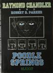 Raymond Chandler Robert B. Parker: Poodle springs