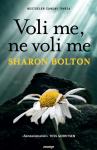 Sharon Bolton: Voli me, ne voli me