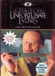 Lemony Snicket - A series of unfortunate events : The reptile room