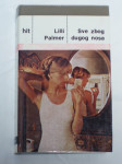 SVE ZBOG DUGOG NOSA    lilli palmer