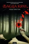 Tessa Gratton: Magija krvi