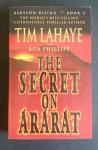 TIM LAHAYE AND BOB PHILLIPS...THE SECRET ON ARARAT