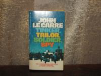 TINKER TAILOR SOLDER, SPY  John le Carre