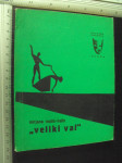 VELIKI VAL - Murjana Matić Halle - poetizirana drama