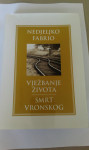 VjEŽBANJE ŽIVOTA/SMRT VRONSKOG Nedjeljko Fabrio