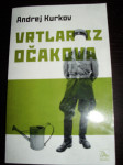 VRTLAR IZ OČAKOVA Andrej Kurkov