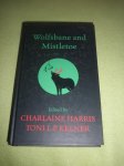 WOLFSBANE AND MISTLETOE - Edited by Charlaine Harris