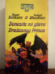 Zelazny, Sheckley : DONESITE MI GLAVU DRAŽESNOG PRINCA