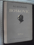 ALMANAH BOŠKOVIĆ - Hrvatsko prirodoslovno društvo 1951