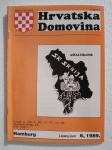 30xEmigrantski časopisi Hrvatska Domovina Rullman br12.1987. do 8.1990