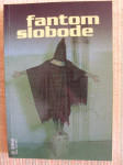 Fantom slobode, br. 3 / 2004.