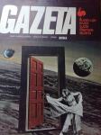 Ilustrirani tjednik GAZETA - 1972 - prva tri broja + br. 5 LOT