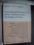 INTERNATIONAL REVIEW OF THE AESTHETICS AND SOCIOLOGY OF MUSIC 41 / 2