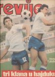 SN revija broj 386 Zoran i Zlatko Vujović ( Hajduk ) na naslovnici
