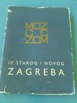 Iz starog i novog Zagreba - IV, 1968.g.