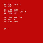 Andrew Cyrille Quartet - The declariation of musical independence - CD