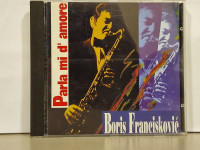 Boris Francisković - Parla Mi D'Amore (CD)