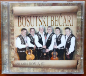 Bosutski bećari: Sad kada došla si